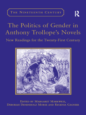 cover image of The Politics of Gender in Anthony Trollope's Novels